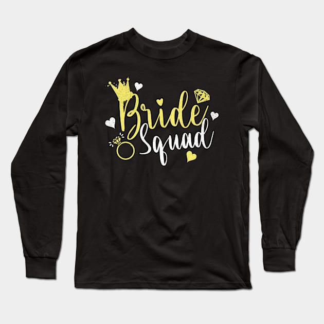 Bachelorette Party Bride Squad Long Sleeve T-Shirt by Norse Magic